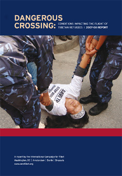 Dangerous Crossings: Conditions Impacting the Flight of Tibetan Refugees, 2007-2008