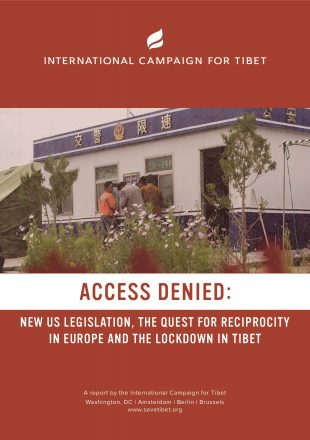 Access Denied <span>New U.S. legislation, the Quest for Reciprocity in Europe and the Lockdown in Tibet</span>