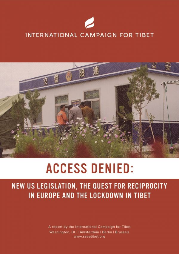 Access Denied New U.S. legislation, the Quest for Reciprocity in Europe and the Lockdown in Tibet