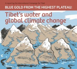 New ICT report reveals global significance of Tibet, earth’s Third Pole, and challenges China’s policies