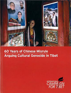 60 Years of Chinese Misrule Arguing Cultural Genocide in Tibet