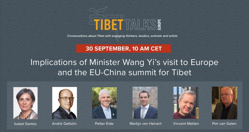 Tibet Talks Europe – Implications of Minister Wang Yi’s visit to Europe and of EU-China leaders’ meetings on Tibet