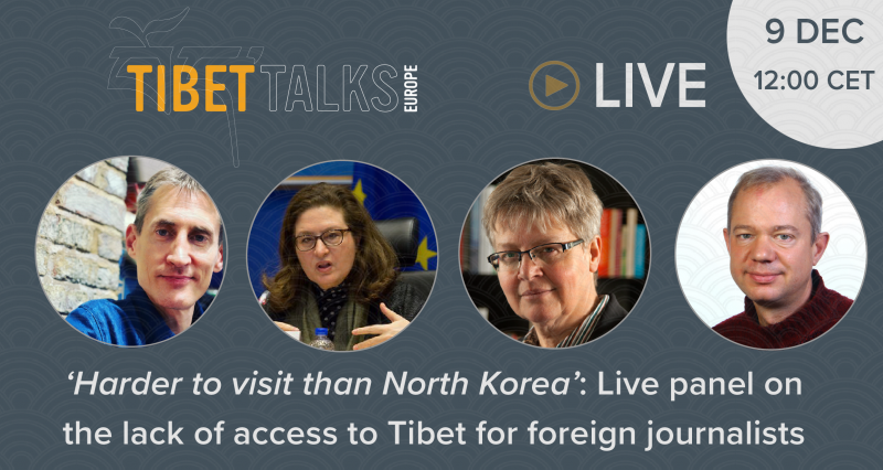 Tibet Talks Europe –  ‘Harder to visit than North Korea’: The lack of access to Tibet for foreign journalists